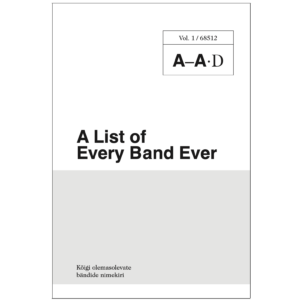 A List of Every Band Ever, vol. 1